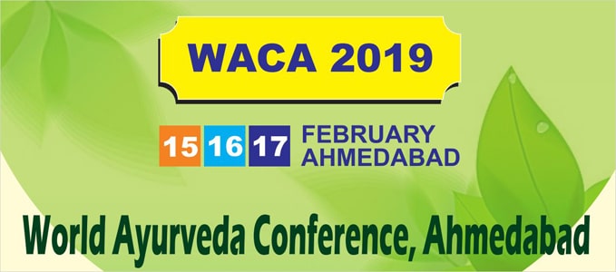 World Ayurveda Conference, Ahmedabad - WACA 2019