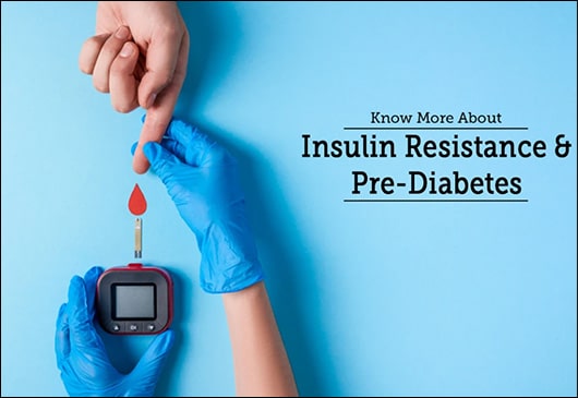 Insulin Resistance And Prediabetes, What Is Insulin Resistance And Prediabetes?