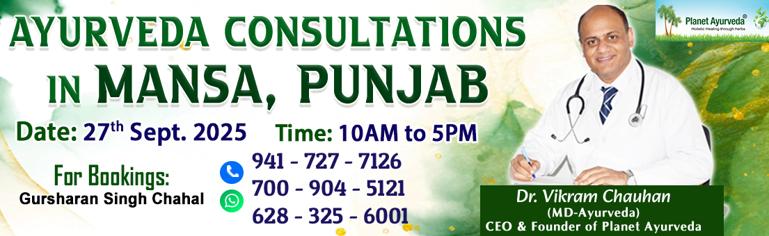 Medical Camp, Ayurveda, Ayurvedic, Consultation, Mansa, Ayurveda Expert, Dr. Vikram Chauhan