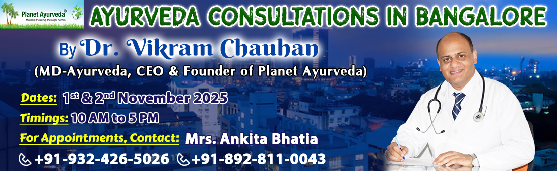 Ayurveda Consultations in Bangalore by Dr. Vikram Chauhan Medical Camp, Ayurveda, Ayurvedic, Consultation, Bangalore, Ayurveda Expert, Dr. Vikram Chauhan