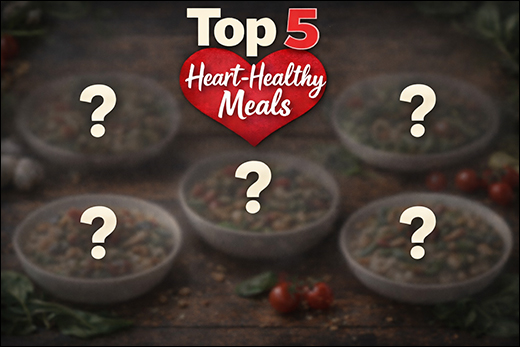 Top 5 Heart-Healthy Meals, Top 5 Heart-Healthy Recipes, Cardiovascular diseases, Cardiac Health, Support heart health, Support healthy HDL cholesterol levels, Heart health diet, Diet for heart health