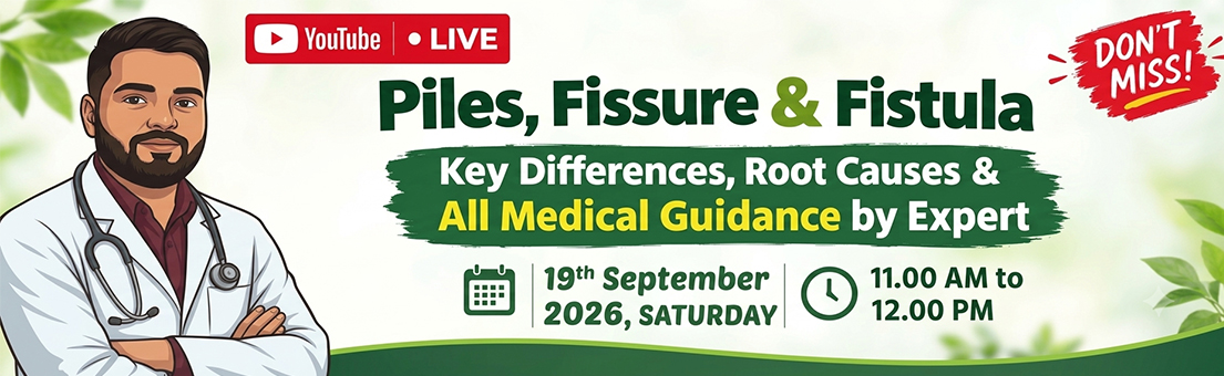 Piles, Fissure & Fistula YouTube Live Piles, Fissure & Fistula YouTube Live