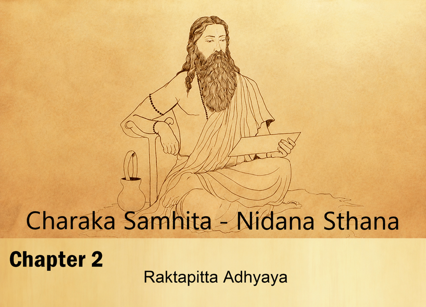 Charak Samhita – Nidana Sthana – Chapter 2 (Raktapitta Adhyaya)